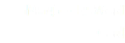 Magic 4 : Word Card